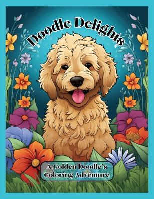 Doodle Delights: A Golden Doodle's Coloring Adventure