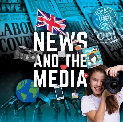 News and the Media