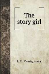 The story girl