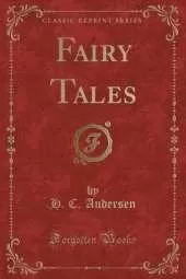 Fairy Tales (Classic Reprint)