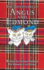 The Adventures of Angus and Edmond