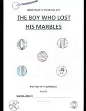 The Boy Who Lost His Marbles