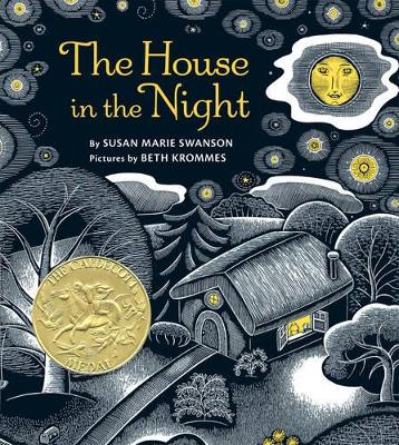 The House in the Night: A Caldecott Award Winner