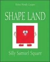 Shape Land: Silly Samuel Square