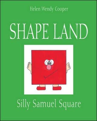 Shape Land: Silly Samuel Square