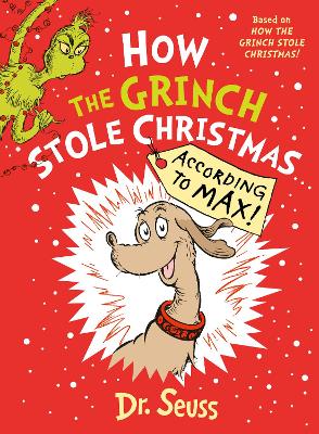 How the Grinch Stole Christmas… According to Max!