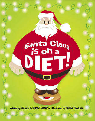 Santa Claus is on a Diet