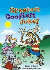 Greatest Goofiest Jokes