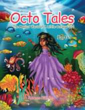 Octo Tales: The Magical World of a Little Octopus Girl