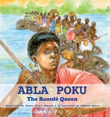 Abla Poku: The Baoule Queen