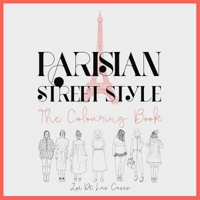 Parisian Street Style: The Adult Colouring Book