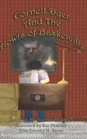 Cornell Dyer and The Howls of Basketville