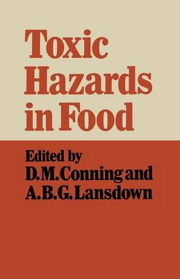 Toxic Hazards in Food