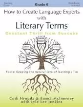 How to Create Language Experts with Literary Terms Grade 6: Constant Thrill from Success