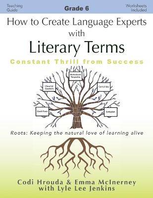 How to Create Language Experts with Literary Terms Grade 6: Constant Thrill from Success