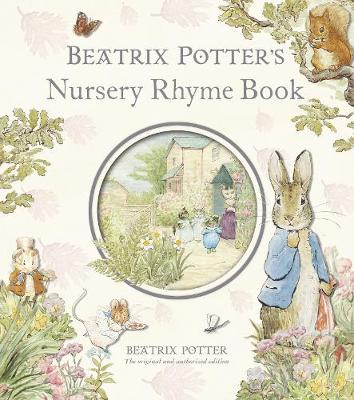 Beatrix Potter's Nursery Rhyme Book