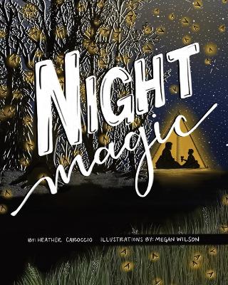 Night Magic