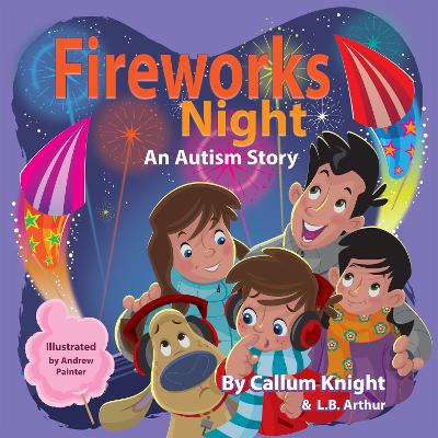 Fireworks Night: An Autism Story