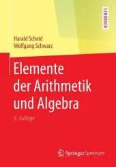 Elemente Der Arithmetik Und Algebra