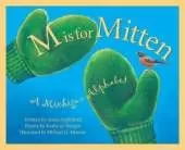 M is for Mitten: A Michigan Alphabet