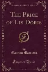 The Price of Lis Doris (Classic Reprint)