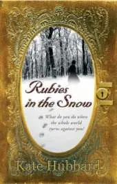 Rubies in the Snow