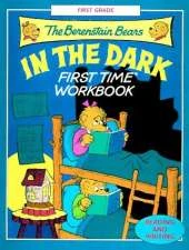 The Berenstain Bears in the Dark