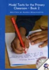 Model Texts for the Primary Classroom