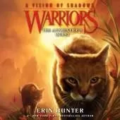 Warriors: a Vision of Shadows #1: the Apprentice's Quest
