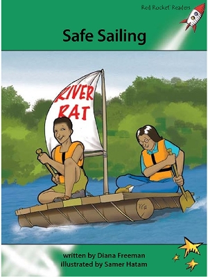 Red Rocket Readers: Advanced Fluency 2 Fiction Set A: Safe Sailing (Reading Level 25/F&P Level O)