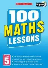 100 Maths Lessons: Year 5