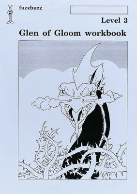 Fuzzbuzz: Level 3: Glen of Gloom Workbook