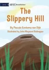 The Slippery Hill