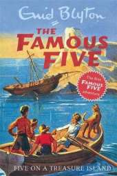 Famous Five: Five On A Treasure Island: Book 1