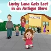 Lucky Lana Gets Lost in an Antique Store