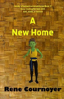 A New Home: Book 17