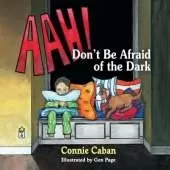 AAH! Don't Be Afraid of the Dark