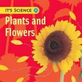Plants and Flowers