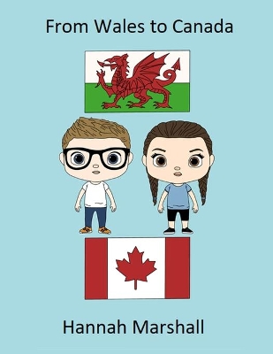 From Wales to Canada: Signed by the Author!