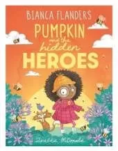 Pumpkin and the hidden heroes