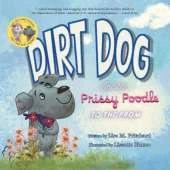 Dirt Dog Invites Prissy Poodle to the Prom