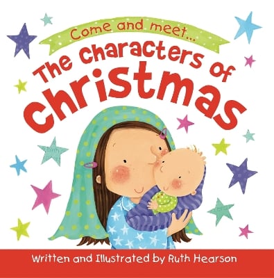 The Characters of Christmas Board Book