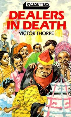 Pacesetters;Dealers In Death