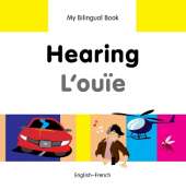 My Bilingual Book -  Hearing (English-French)