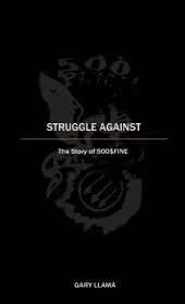 Struggle Against: The Story of 500$Fine