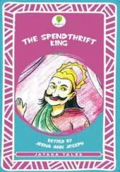 Spendthrift King