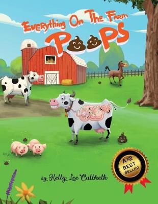 Everything on the Farm Poops