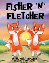 Fisher 'n' Fletcher: The Zany Fox Twins (Book 2)