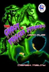 The Ghost of Trigger Strokes