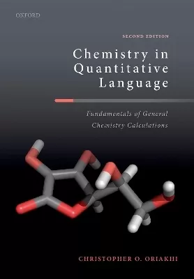Chemistry in Quantitative Language: Fundamentals of General Chemistry Calculations